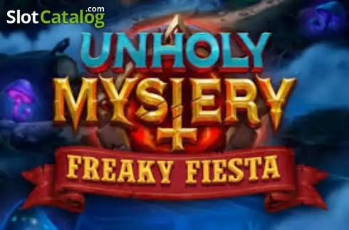 Unholy Mystery: Freaky Fiesta слот
