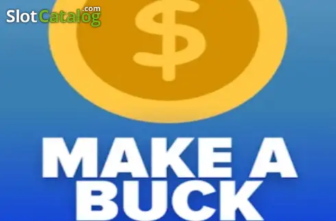 Make A Buck слот