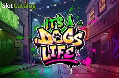 It's a Dog's Life слот
