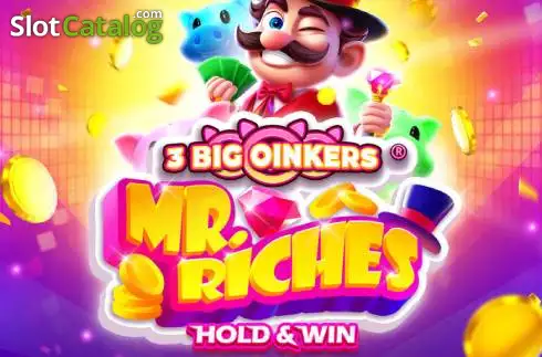 3 Big Oinkers Mr. Riches слот