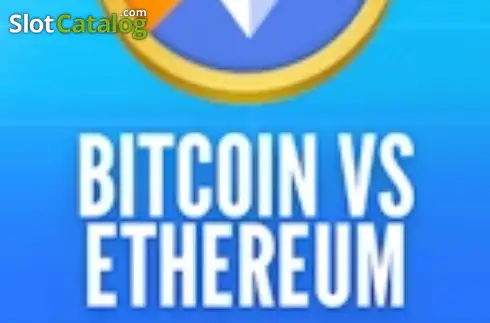 Bitcoin VS Ethereum слот