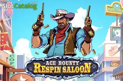 Ace Bounty ReSpin Saloon слот