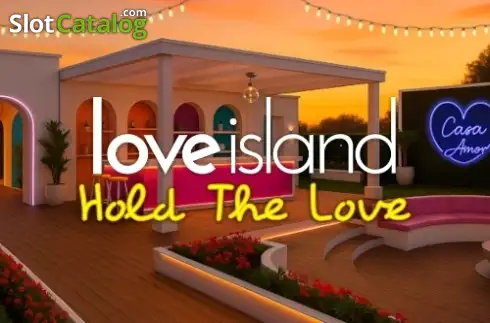 Love Island - Hold The Love слот