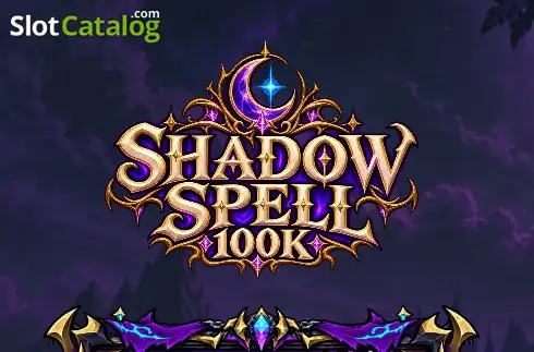 Shadow Spell 100k слот