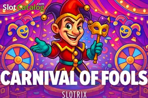 Carnival Of Fools слот