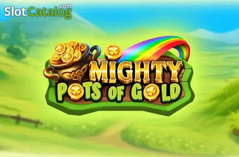 Mighty Pots of Gold слот