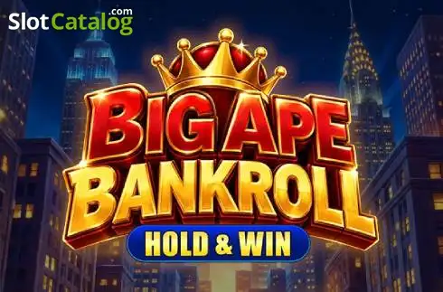 Big Ape Bankroll: Hold & Win слот