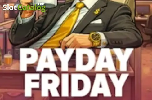 Payday Friday слот