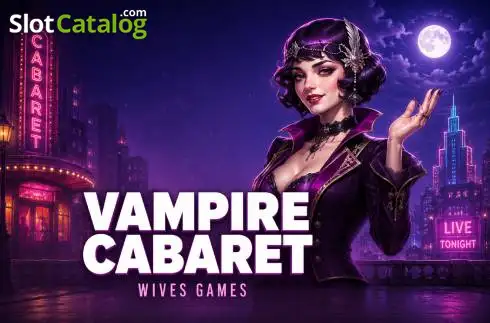 Vampire Cabaret слот