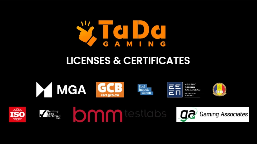 Лицензии и сертификаты TaDa Gaming TaDa Gaming Licenses and Certificates