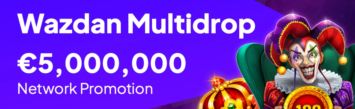 Wazdan Multidrop Network Promotion
